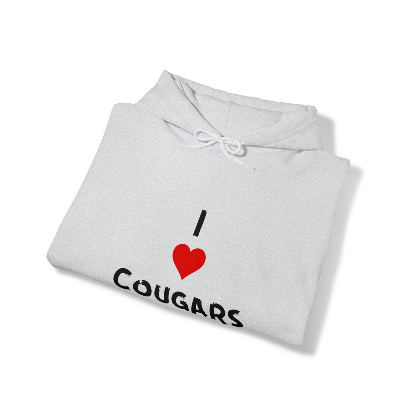 I Love Cougars Hooded Sweatshirt