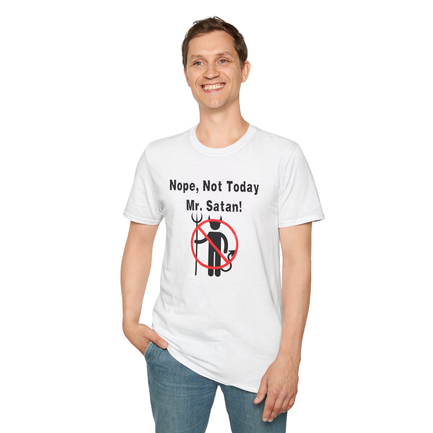 Nope Not Today Mr. Satan Unisex T-Shirt | Funny Graphic Tee