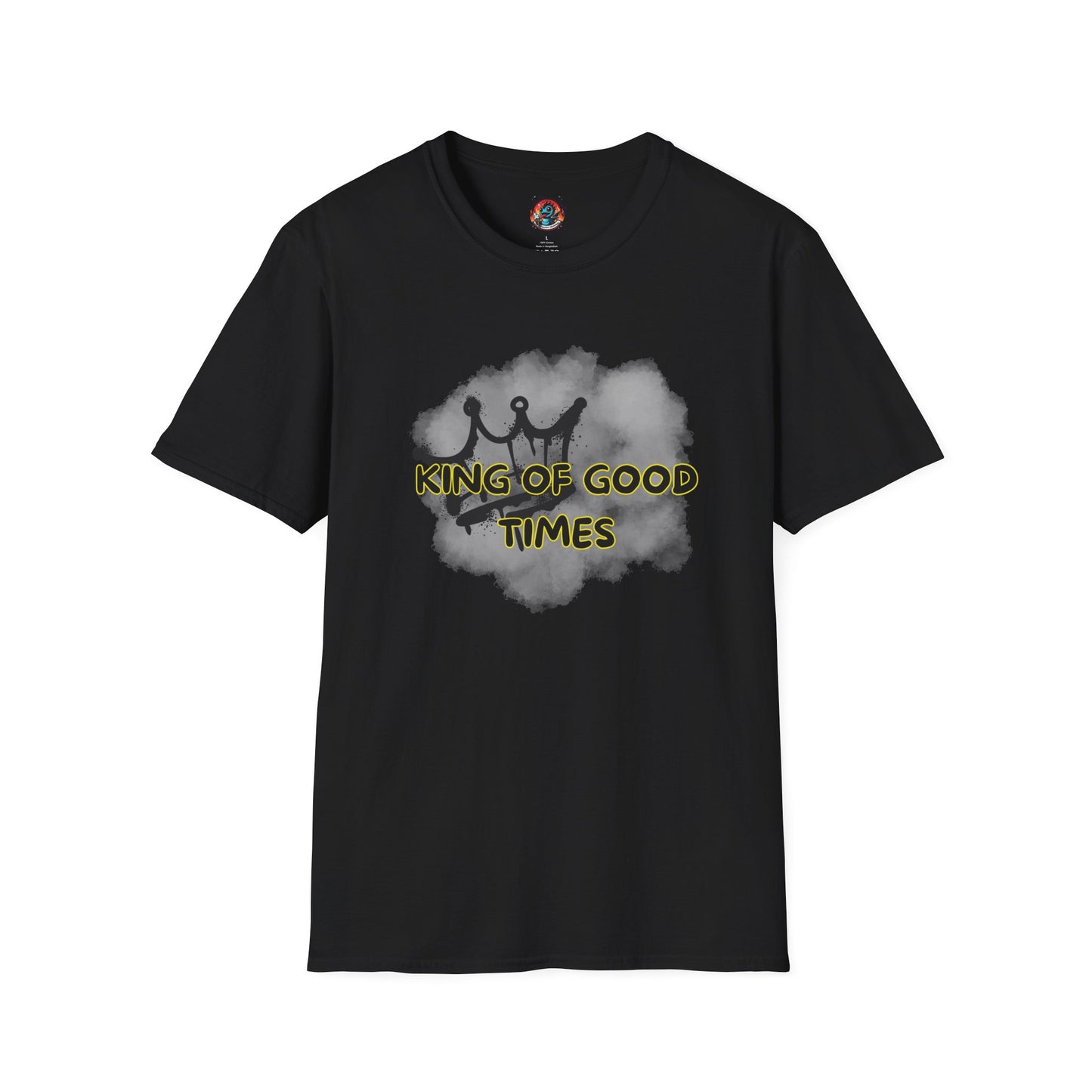 King of Good Times Softstyle T-Shirt - Comfortable & Bold Statement Tee