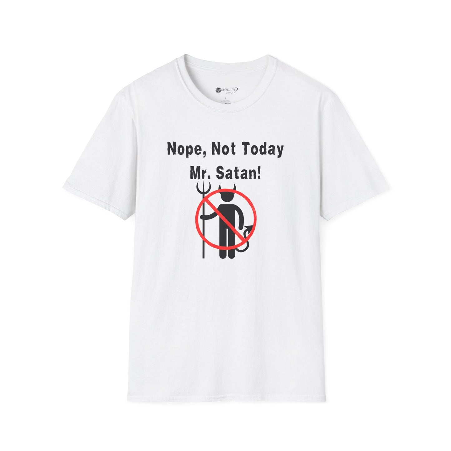 Nope Not Today Mr. Satan Unisex T-Shirt | Funny Graphic Tee