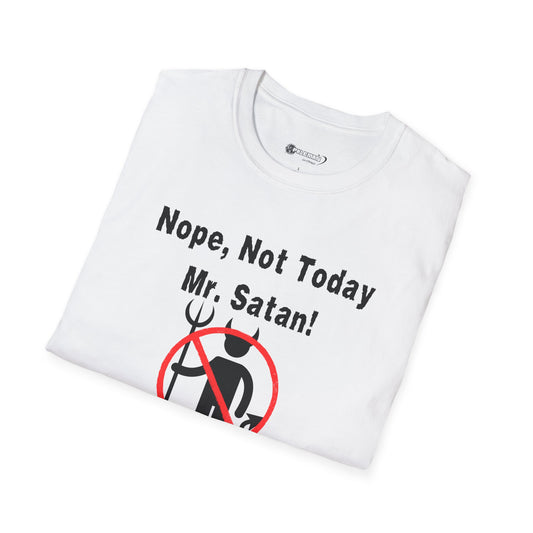 Nope Not Today Mr. Satan Unisex T-Shirt | Funny Graphic Tee
