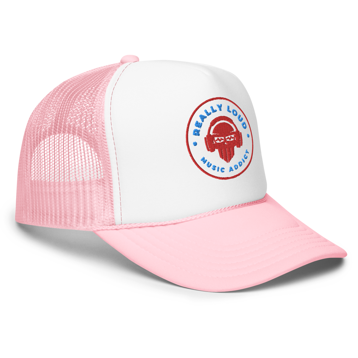 Really Loud Music Addict Foam trucker hat