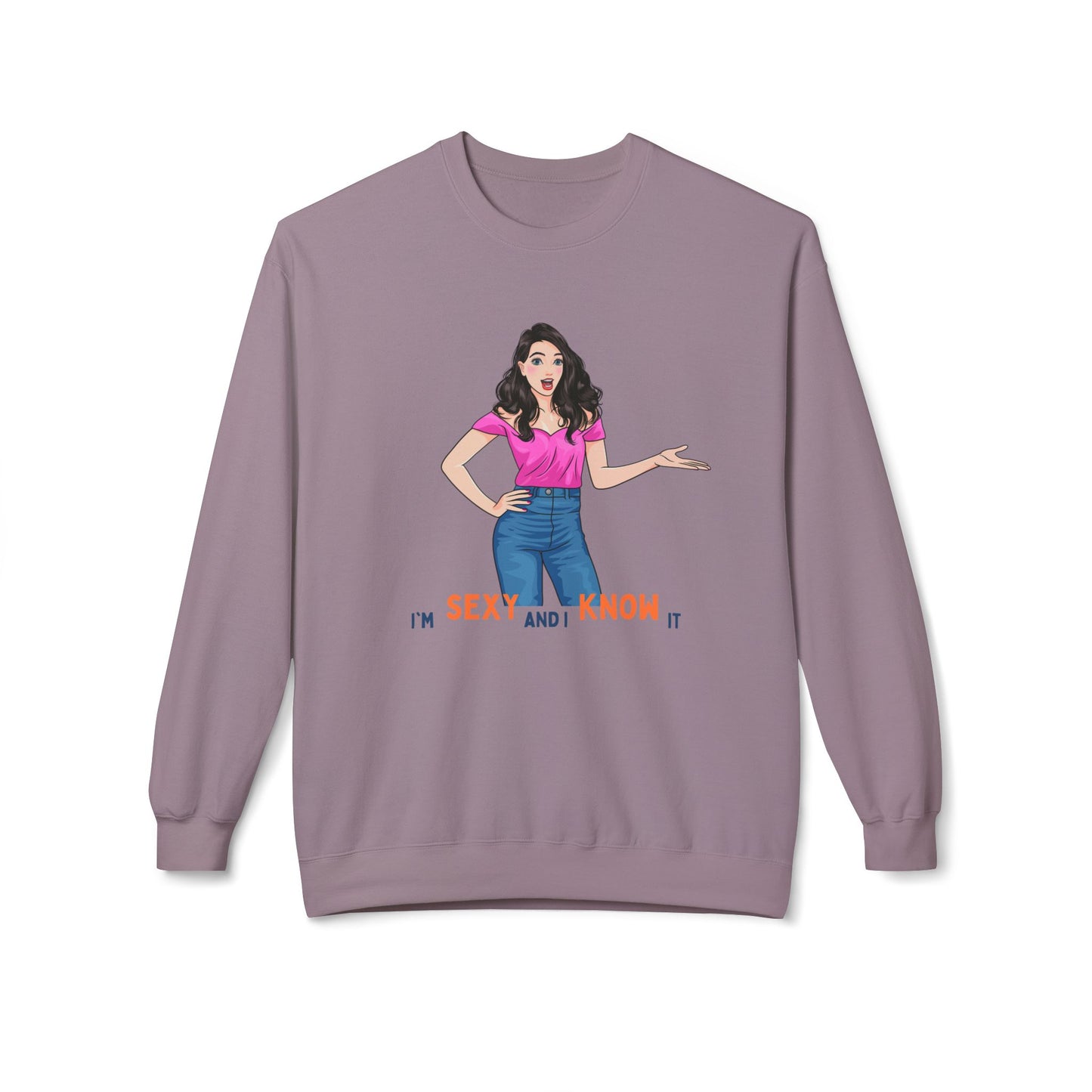 I'm Sexy and I Know It Fleece Crewneck Sweatshirt