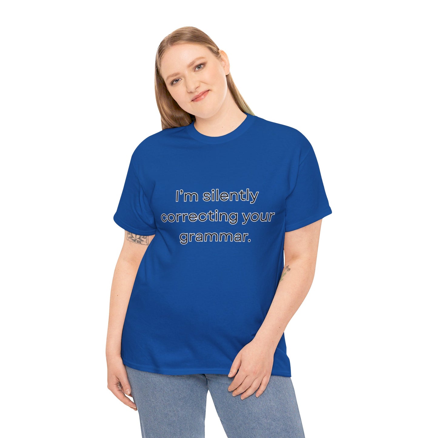 I'm Silently Correcting Your Grammar Heavy Cotton Tee