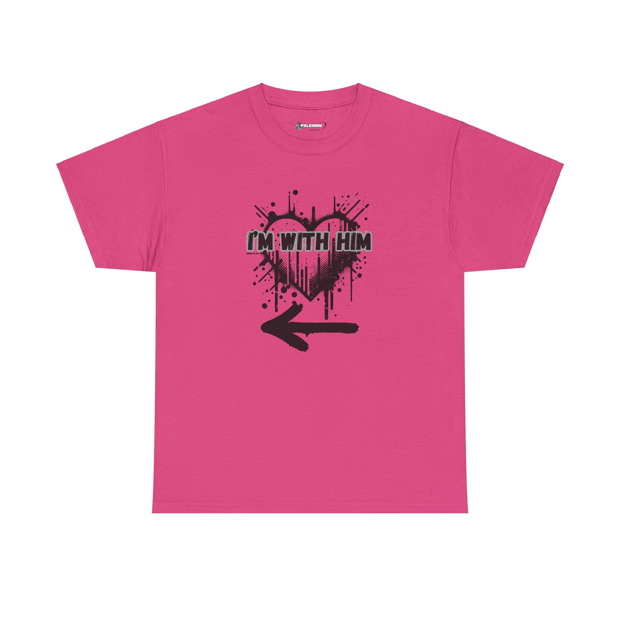 Couples Graphic Tee - "I'm With Him"