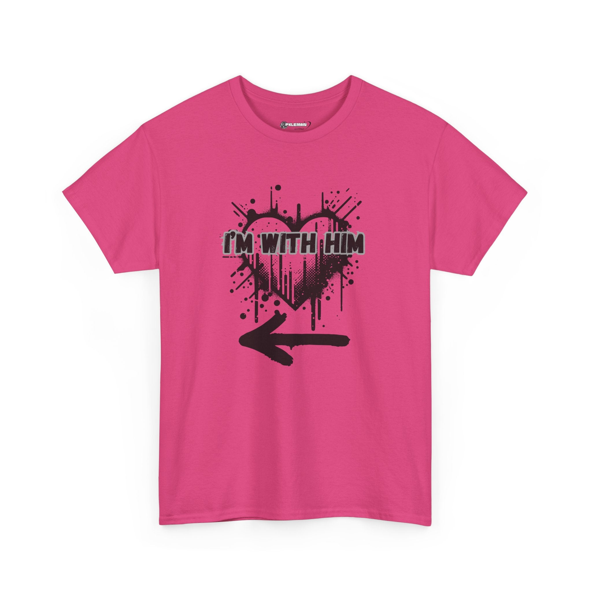 Couples Graphic Tee - "I'm With Him"