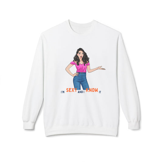 I'm Sexy and I Know It Fleece Crewneck Sweatshirt