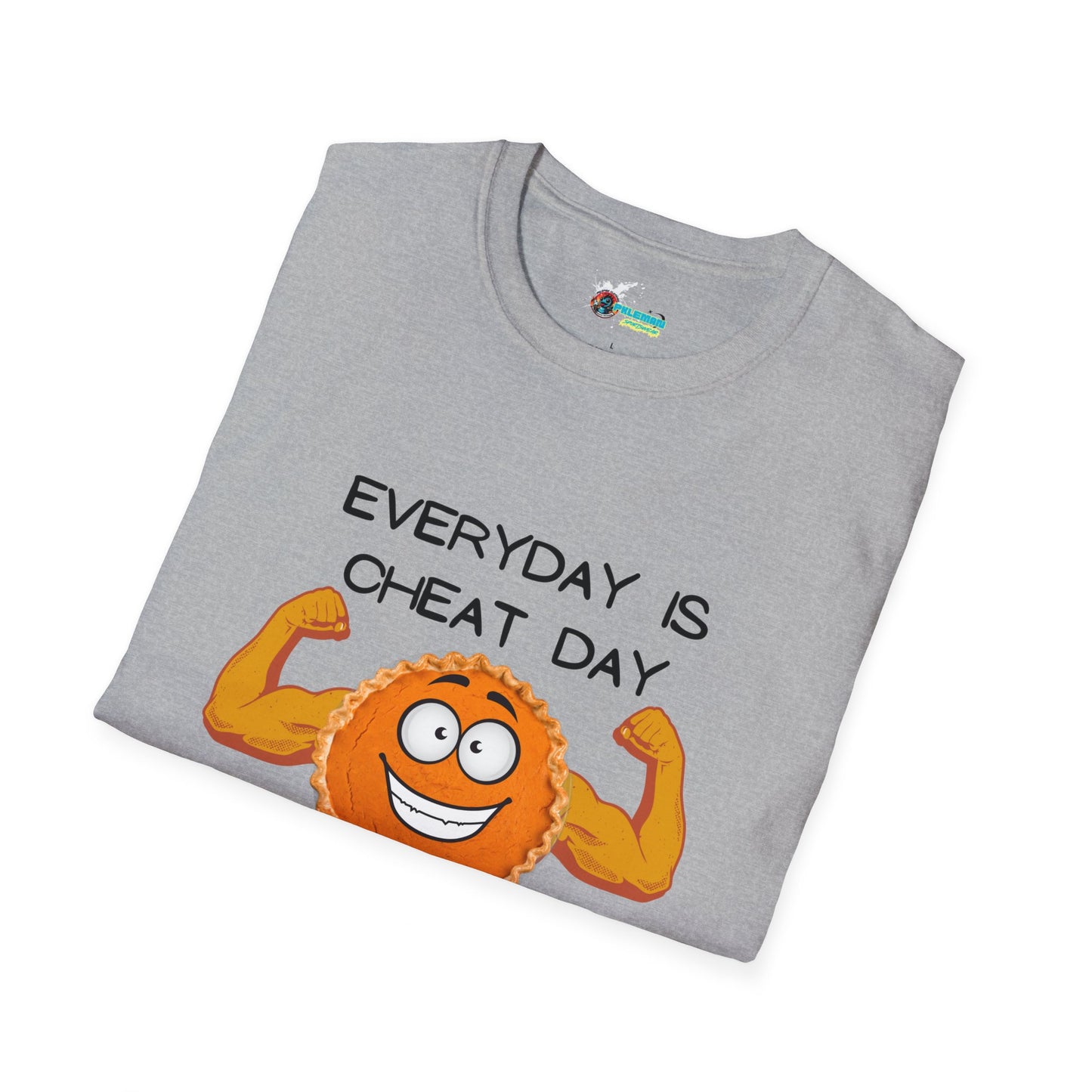 Everyday Is Cheat Day T-Shirt