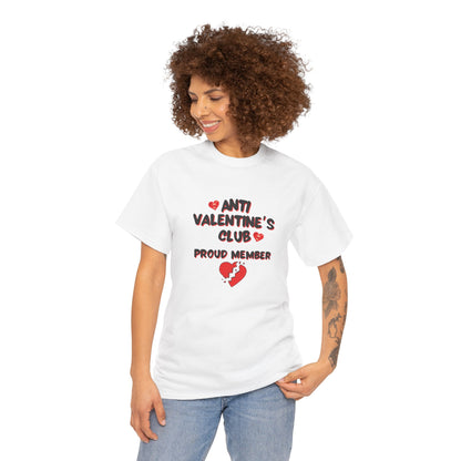 Anti Valentine’s Club Unisex Heavy Cotton Tee