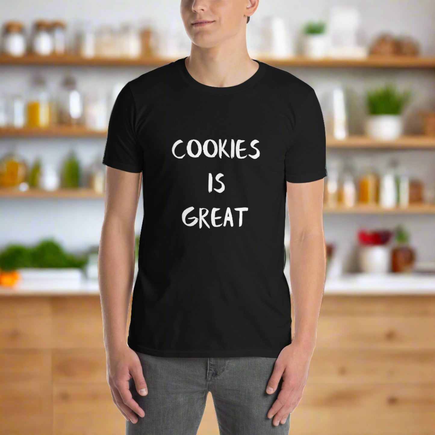 Cookies Is Great Short-Sleeve T-Shirt