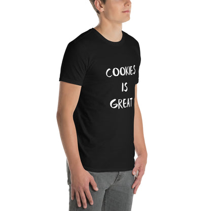 Cookies Is Great Short-Sleeve T-Shirt