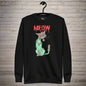 MEOW Zombie Cat Premium Sweatshirt