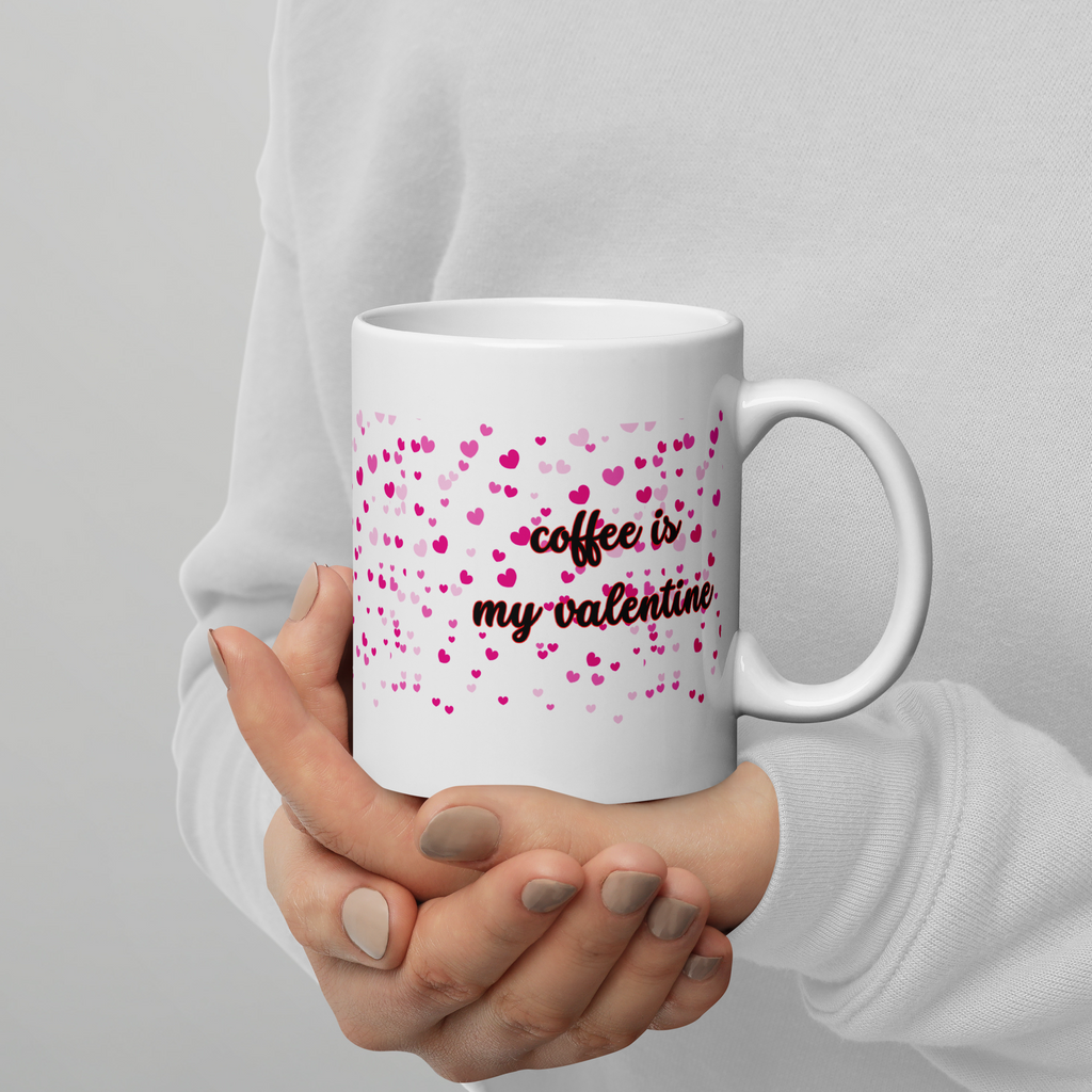 Coffee Is My Valentine